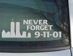 Never Forget Computer Cut Patriotic Decal CNF155