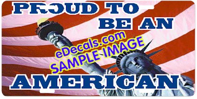 American Flag Proud To Be An American Aluminum License Plate LIC105