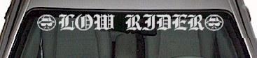 Low Rider With Symbols Windshield Decal WSD332
