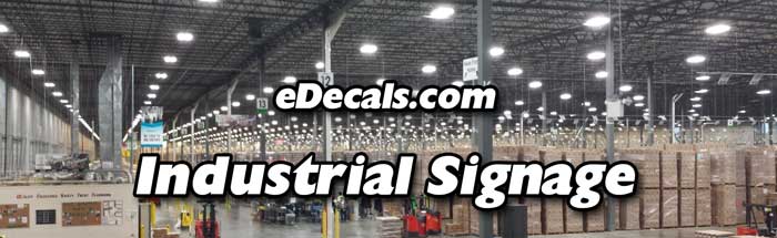 Industrial Signage eDecals.com