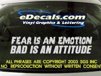  BMP101 Fear Is An Emotion Bumper Sticker Decal