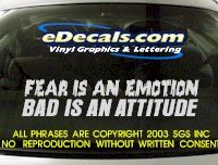 BMP101 Fear Is An Emotion Bumper Sticker Decal