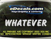 BMP108 Whatever Bumper Sticker Decal