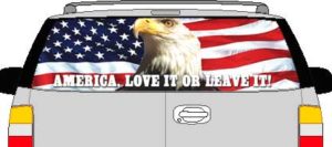 CLR130 Eagle Flag Love It Or Leave It Vision Rear Window Mural Decal