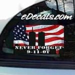 CNF153 Never Forget Patriotic Decal