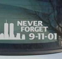  CNF155 Never Forget Computer Cut Patriotic Decal