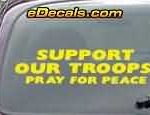 CNF187 Support Our Troops Pray For Peace Patriotic Decal
