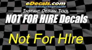 Not For Hire Lettering Decal Stickers