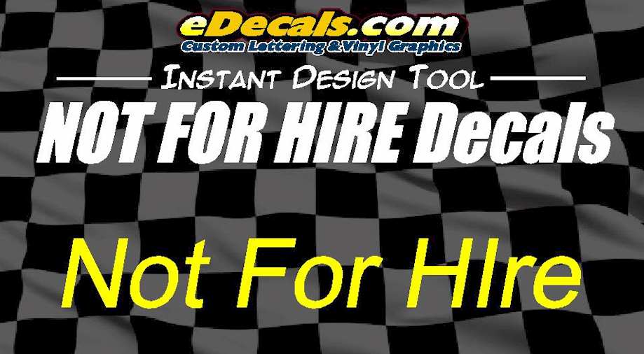 Not For Hire Lettering Decal Stickers