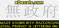  KAN126 Japanese Chinese Asian Kanji Anarchy Decal