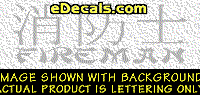  KAN135 Japanese Chinese Asian Kanji Fireman w/Wording Decal
