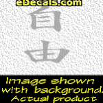KAN210 Japanese Chinese Asian Kanji Freedom Decal