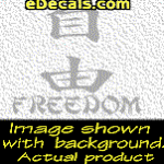 KAN211 Japanese Chinese Asian Kanji Freedom w/Wording Decal