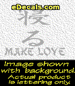  KAN215 Japanese Chinese Asian Kanji Make Love w/Wording Decal
