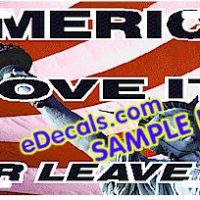  LIC106 American Flag Love It or Leave It Aluminum License Plate