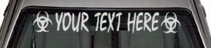 WSD108 Biohazard Accent Your Text Here Windshield Decal