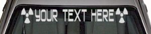 WSD109 Super Street Radiation Your Text Here Windshield Decal