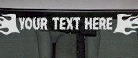  WSD122 Flame Accent Your Text Here Windshield Decal
