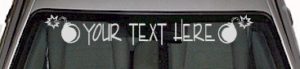 WSD127 Bomb Explosion Your Text Here Windshield Decal