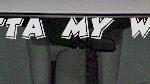 WSD302 Outta My Way Windshield Decal