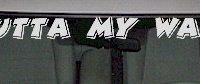  WSD302 Outta My Way Windshield Decal