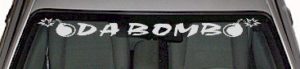 WSD304 Da Bomb Windshield Decal