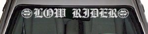 WSD332 Low Rider With Symbols Windshield Decal