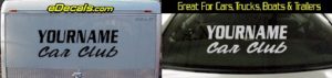 Custom422 Custom YOURNAMEHERE Car Club Decal