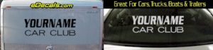 Custom426 Custom YOURNAMEHERE Car Club Decal