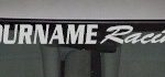 Custom456 Custom YOURNAMEHERE Racing Decal
