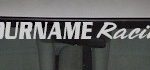 Custom457 Custom YOURNAMEHERE Racing Decal