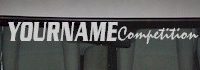 Custom474 Custom YOURNAMEHERE Competition Decal 