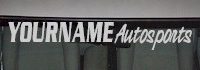 Custom479 Custom YOURNAMEHERE Autosports Decal 