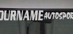 Custom484 Custom YOURNAMEHERE Autosports Decal