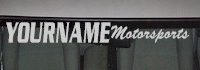 Custom488 Custom YOURNAMEHERE Motorsports Decal 