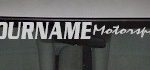 Custom490 Custom YOURNAMEHERE Motorsports Decal