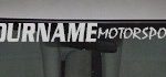 Custom491 Custom YOURNAMEHERE Motorsports Decal