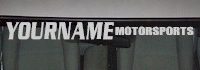 Custom493 Custom YOURNAMEHERE Motorsports Decal 