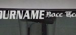 Custom502 Custom YOURNAMEHERE Race Team Decal