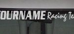 Custom506 Custom YOURNAMEHERE Racing Team Decal
