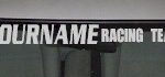 Custom509 Custom YOURNAMEHERE Racing Team Decal