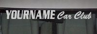 Custom512 Custom YOURNAMEHERE Car Club Decal 