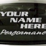 Custom557 Custom YOURNAMEHERE Performance Decal