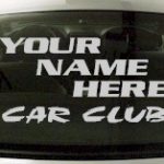 Custom585 Custom YOURNAMEHERE Car Club Decal