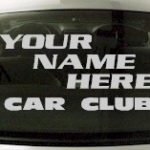 Custom587 Custom YOURNAMEHERE Car Club Decal