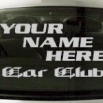 Custom588 Custom YOURNAMEHERE Car Club Decal