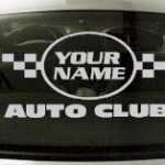 Custom645 Custom YOURNAMEHERE Auto Club Decal