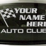 Custom693 Custom YOURNAMEHERE Auto Club Decal