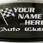 Custom695 Custom YOURNAMEHERE Auto Club Decal