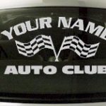 Custom744 Custom YOURNAMEHERE Auto Club Decal